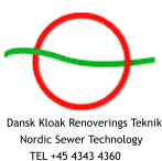 Dansk Kloak Renoverings Teknik     Nordic Sewer Technology        TEL +45 4343 4360